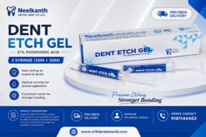 Neelkanth DENT Etch Gel 37% Phosphoric Acid – 2 Syringes (3g + 3g)