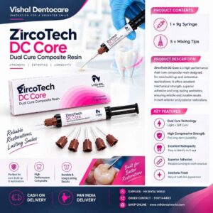 Vishal Dentocare ZircoTech DC Core Dual Cure Composite Resin – 9g